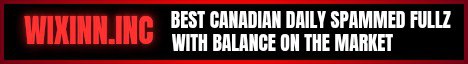 Wixinn.inc Best  Canadian daily Spammed fullz with balance On the market